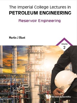 cover image of Imperial College Lectures In Petroleum Engineering, The--Volume 2